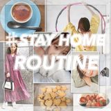 みんなおうちで何してる？ 人気読モ6人の♯STAYHOME ルーティーンを覗き見♡